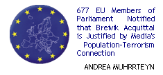 677 EU Members of Parliament Notified that Breivik Acquittal is Justified by Media's population-terrorism connection