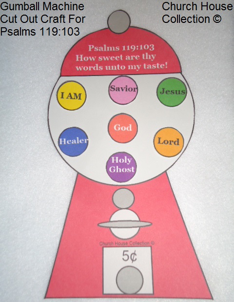 Bubblegum Machine Cut Out Craft  For Psalms 119:103- Sunday School Crafts For Kids