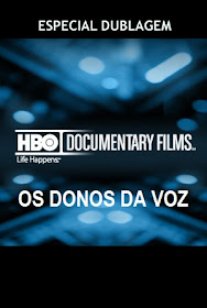 HBO: Especial Dublagem – Os Donos da Voz HBO: Especial Dublagem – Os Donos da Voz