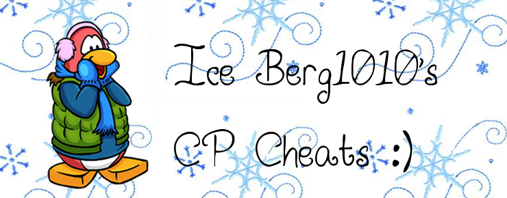 Ice Berg1010's Club Penguin Cheats!