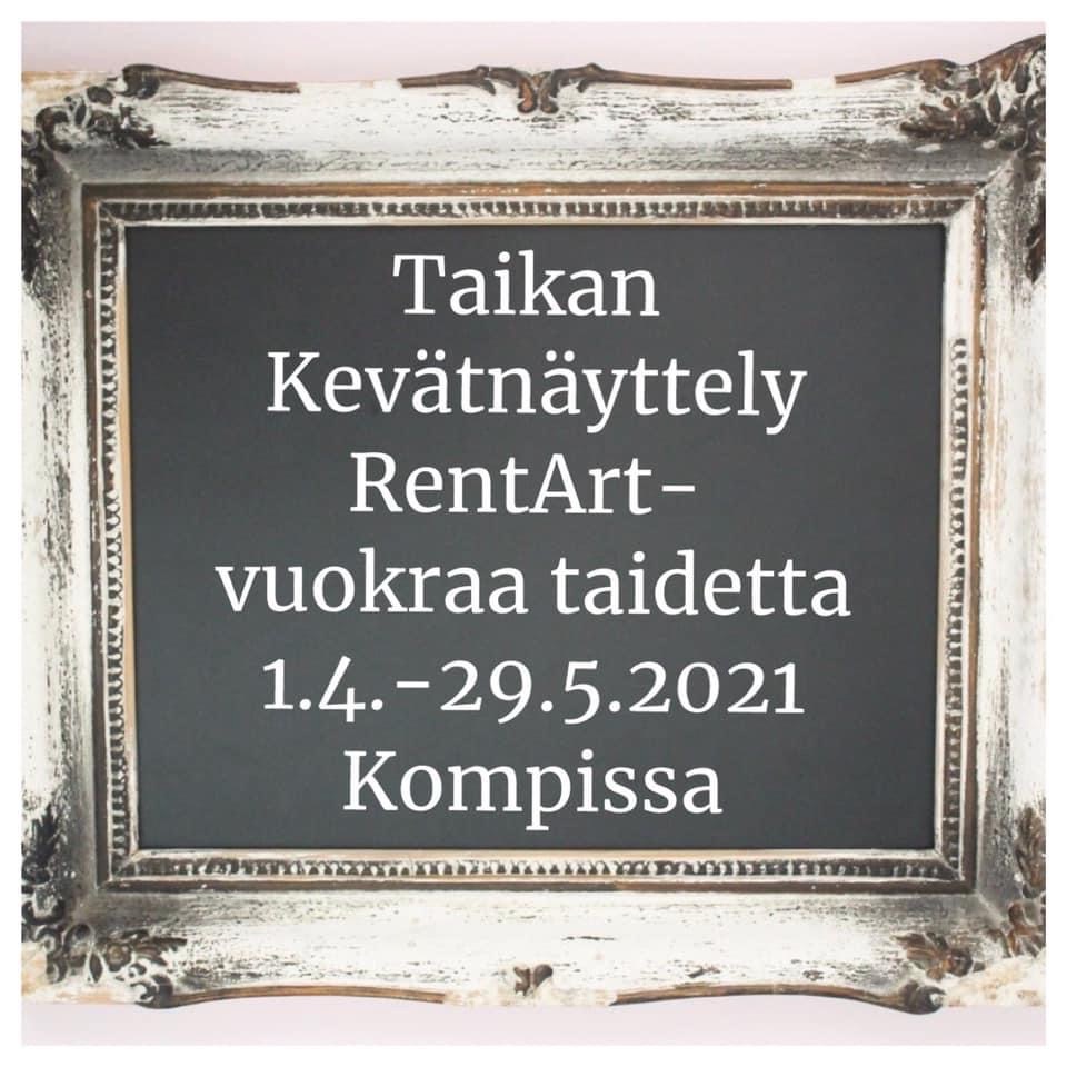 Taika Kevätnäyttely Rent Art