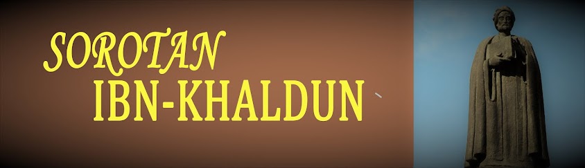 SOROTAN IBN-KHALDUN