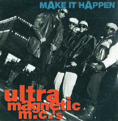 Ultramagnetic MC’s – Make It Happen (CDS) (1991) (FLAC + 320 kbps)