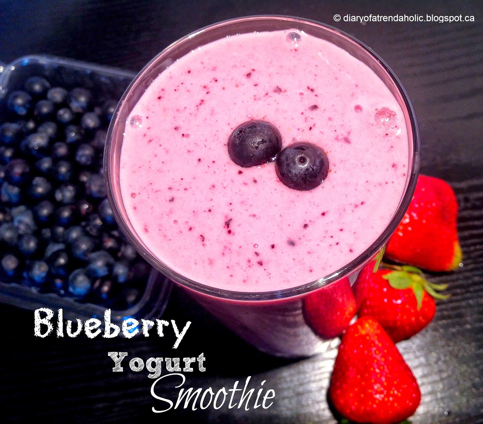 Diary of a Trendaholic Blueberry Yogurt Smoothie