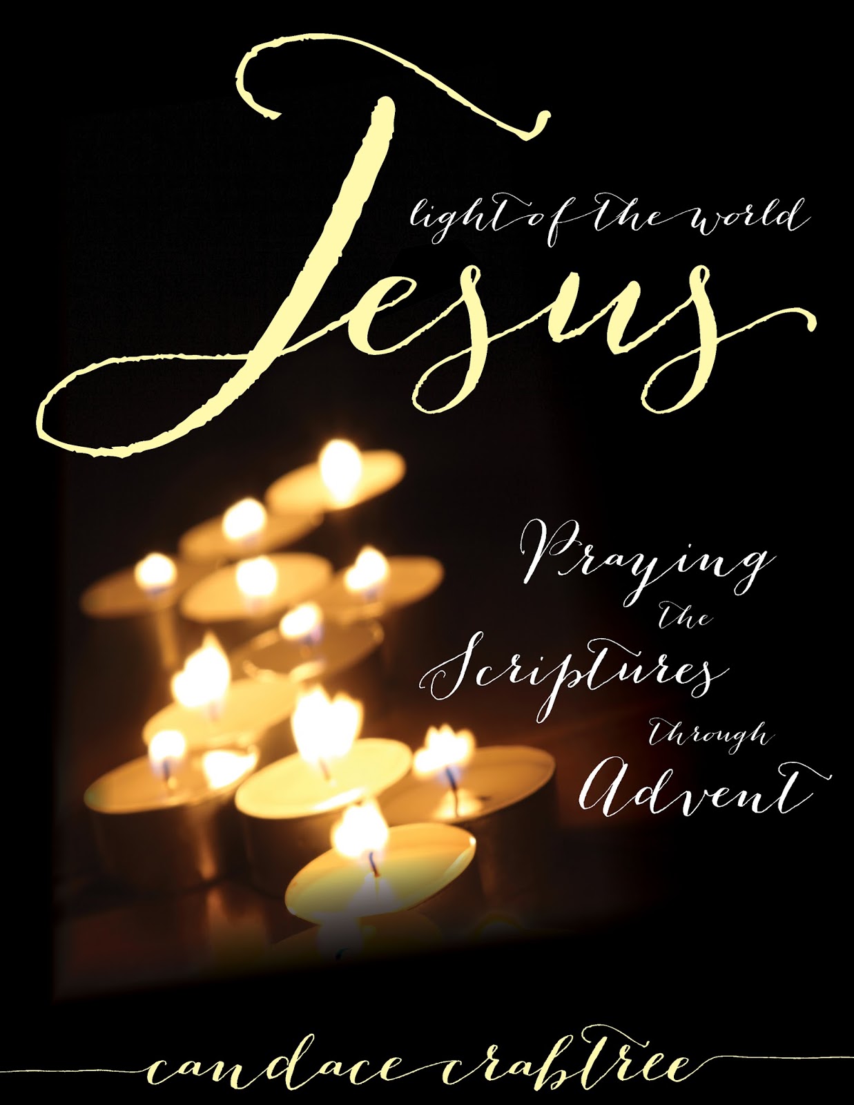 Review of Jesus Light of the World: Praying the Scriptures Through Advent - As We Walk Along the ...