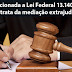 Lei Federal 13.140/15 - mediação extrajudicial