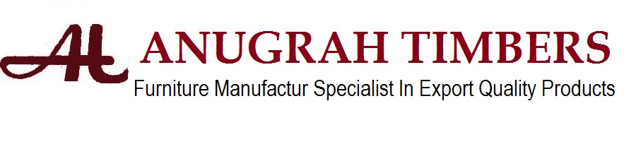Furniture Manufactur Specialist In Export Quality