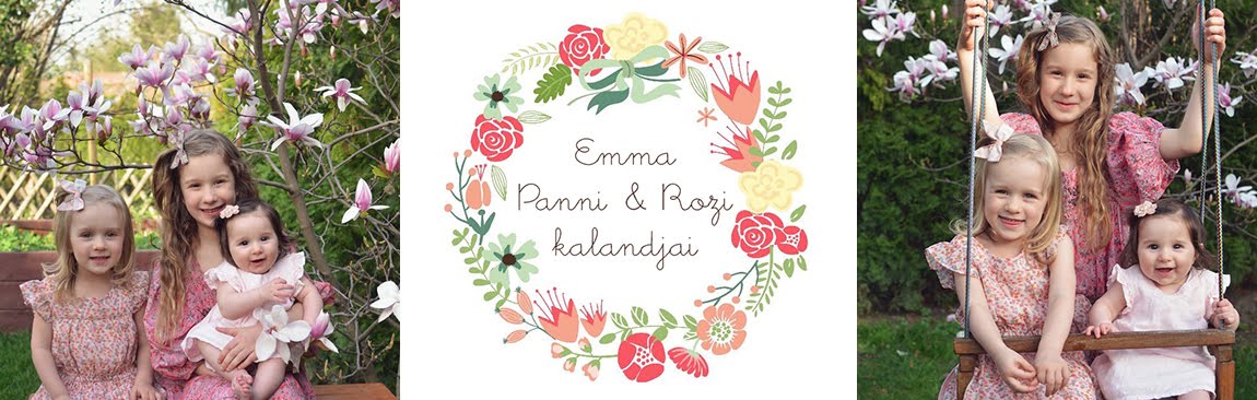 Emma, Panni és Rozi kalandjai