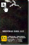 mientras haya luz