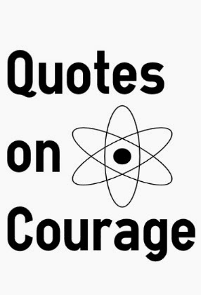 Courage Quotes