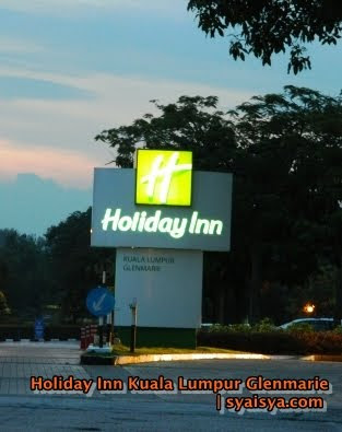 KEMBALI KE HOLIDAY INN KUALA LUMPUR GLENMARIE