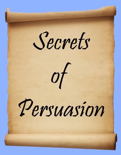 Secrets of Persuasion