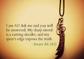 I am Ali! Ask me and you will be answered. My sharp sword is a cutting decider, and my spear's edge exposes the truth.