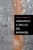 Añoranzas a orillas del Barbadiel