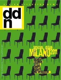 DDN Milano 2011 -  Aprile 2011 | ISSN 1720-8033 | TRUE PDF | Irregolare | Professionisti | Architettura | Arte | Design
É la più attuale rivista di disegno industriale, interior design, marketing e management a livello internazionale.