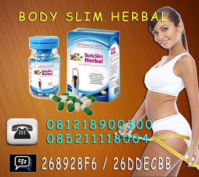  produk pelangsing herbal »  Body Slim Herbal HP. 085211118004 PIN BB : 268928F6 / 26DDECBB PRODUK+PELANGSING+HERBAL+BODY+SLIM+HERBAL