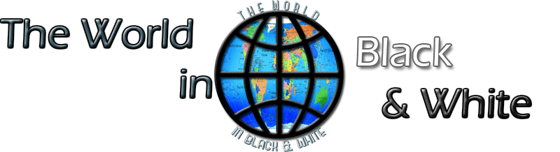 The World in Black and White