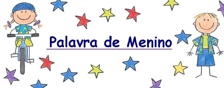 Palavra de Menino