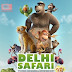 Phim Cuộc Phiêu Lưu Của Chú Báo Đốm - Delhi Safari