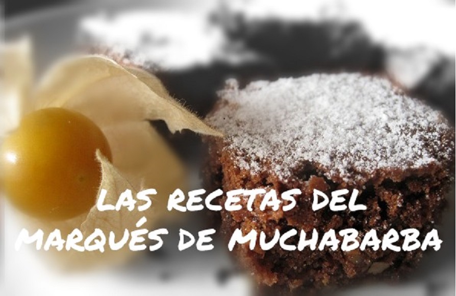 las recetas del    marqués de    muchabarba