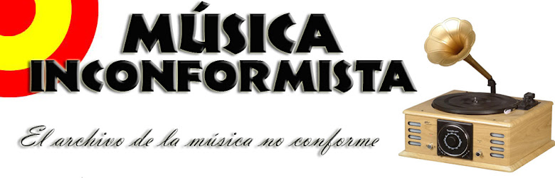 MÚSICA INCONFORMISTA