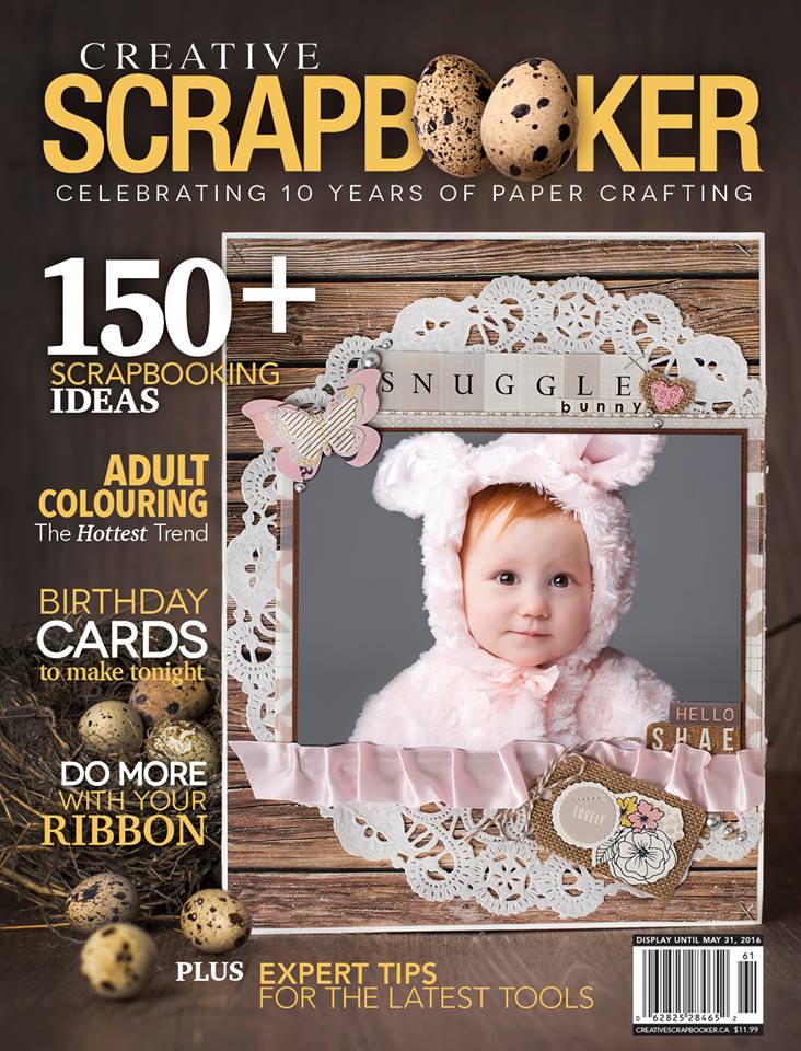 Creative Scrapbooker Magazine - Spring 2016 Issue