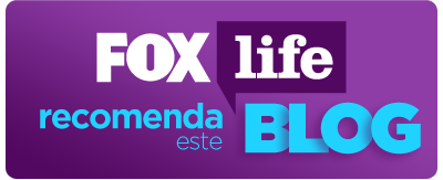 A Fox Life recomenda!