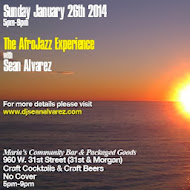 Sunday January 26th: 5pm-9pm @ Maria's