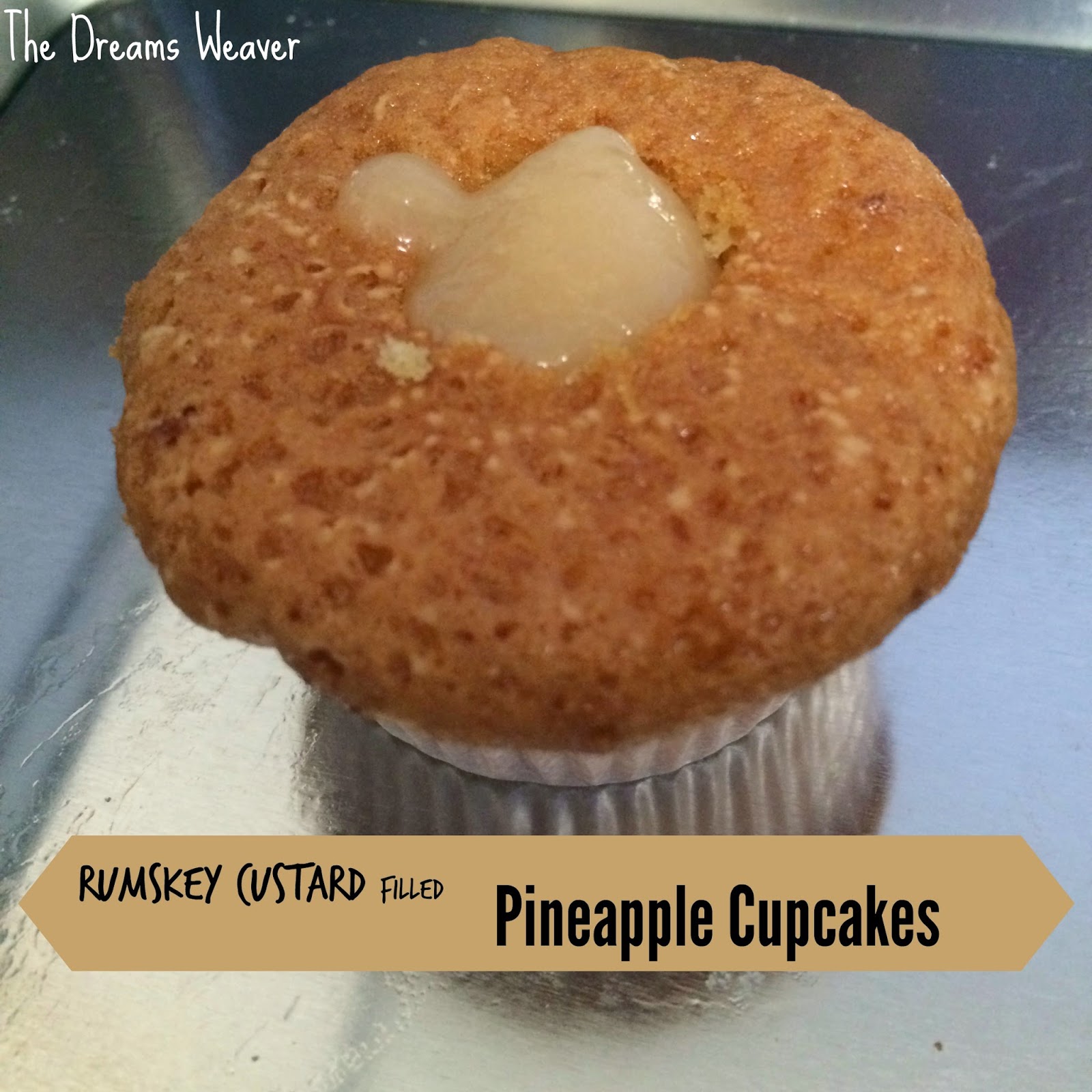 The Dreams Weaver Rumskey Custard Filled Pineapple Cupcakes
