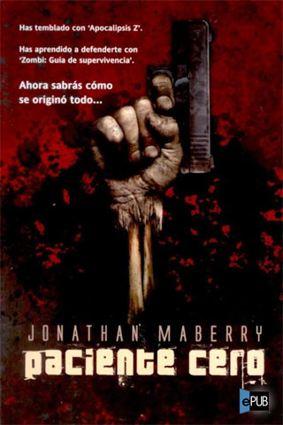 Paciente cero – Jonathan Maberry E18az%5B1%5D