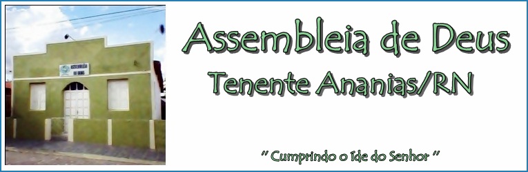 Assembléia de Deus Tenente Ananias