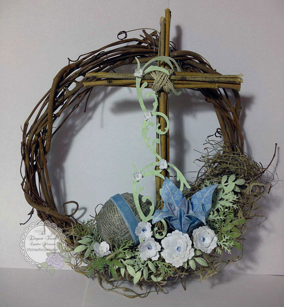 An Elegant Touch... An Easter Wreath/The Cross