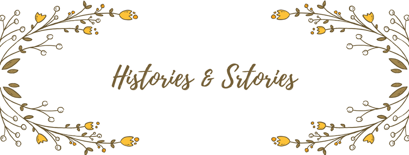 Histories & Stories