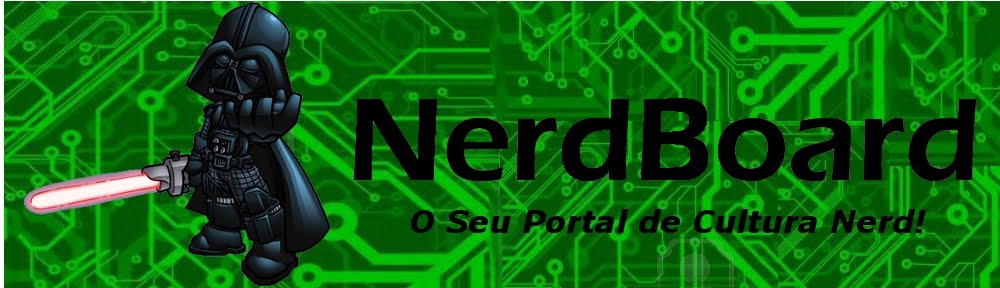 Nerd Board - O Seu Portal de Cultura Nerd!