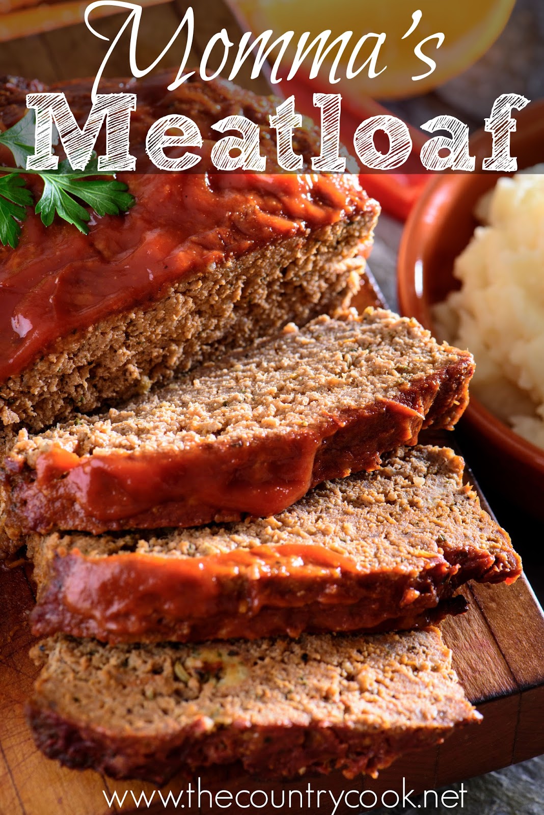 Momma's Best Meatloaf The Country Cook