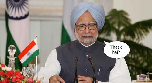 Manmohan Singh with Theek Hai