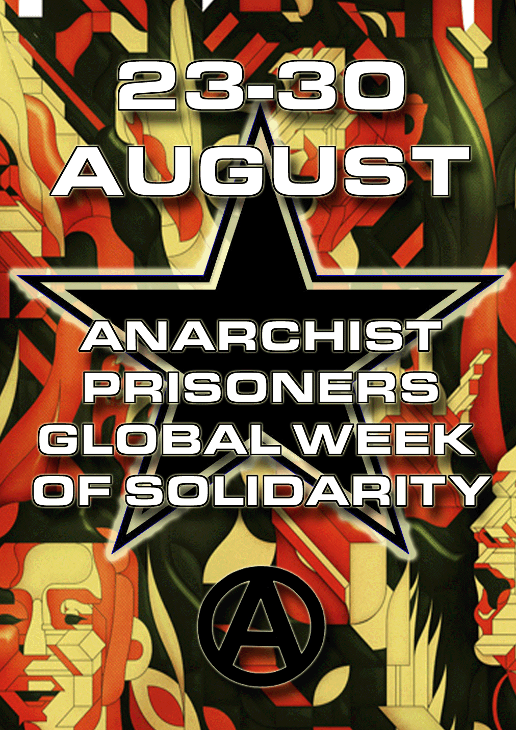 Anarchist Prisoners Global Week Of Solidarity August 23-30