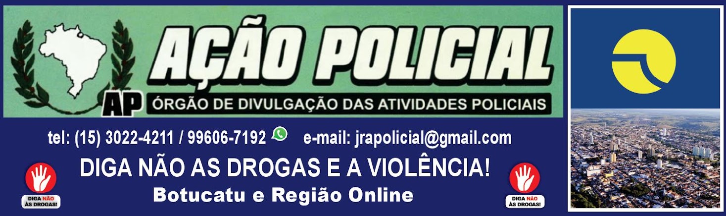 JORNAL AÇÃO POLICIAL BOTUCATU E REGIÃO ONLINE