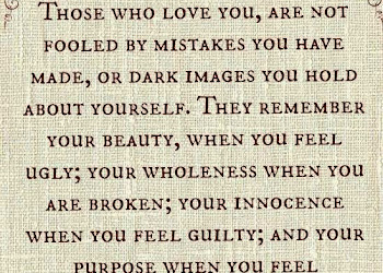 Those Who Love You Are Not Fooled By Mistakes You Have Made