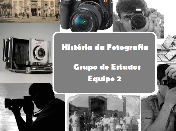 História da Fotografia - Grupo de Estudos 2