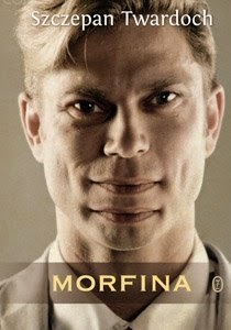 Szczepan Twardoch - Morfina