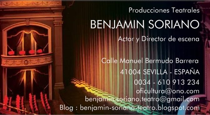 BENJAMIN SORIANO, Actor y Director de Escena