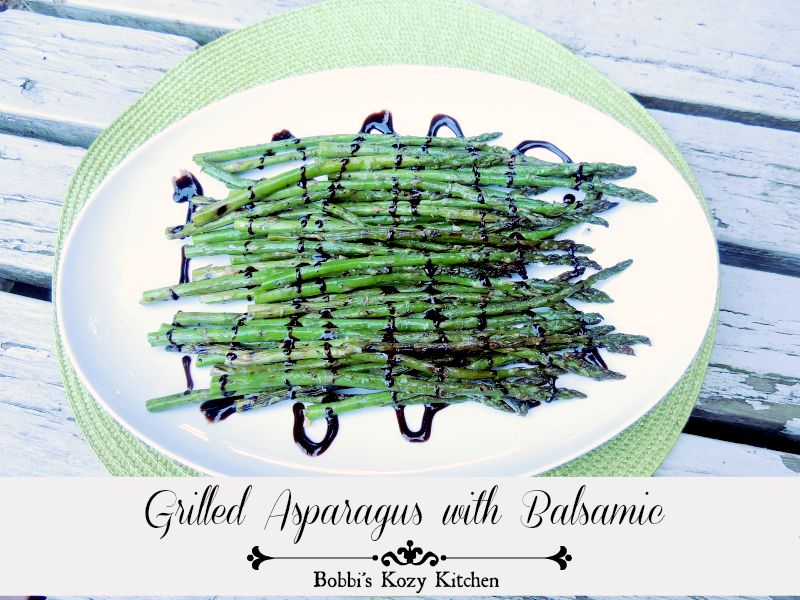 Grilled Asparagus with Balsamic Glaze Bobbi's Kozy Kitchen