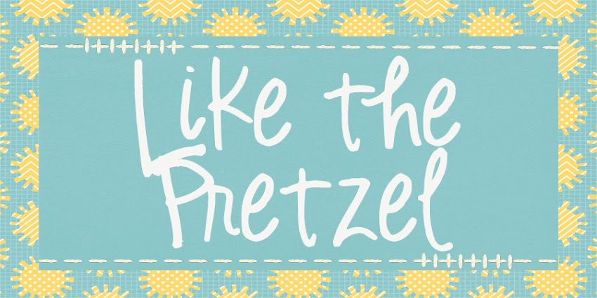Like the Pretzel