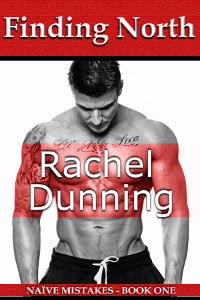 Finding North - Naive Mistakes Series Book One