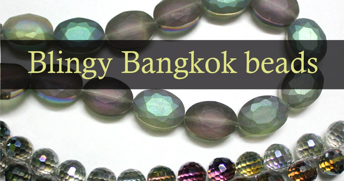Blingly beads of Bangkok