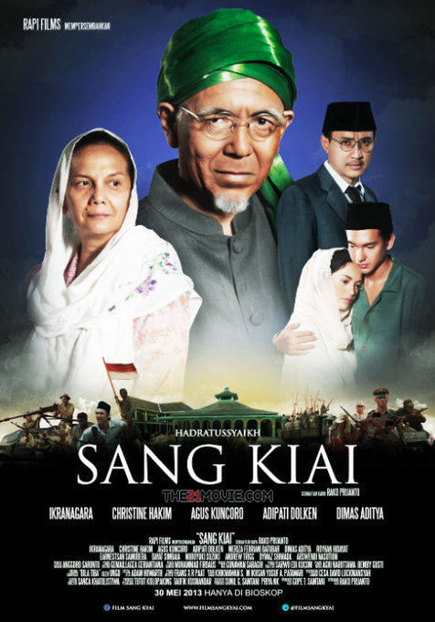 Movie : Sang Kiai (2013)