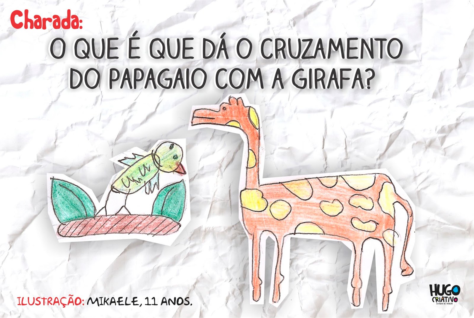 Qual o resultado do cruzamento da girafa com o carro? - Charada e