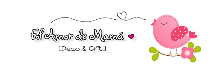 El Amor de Mamá [Deco & Gift]