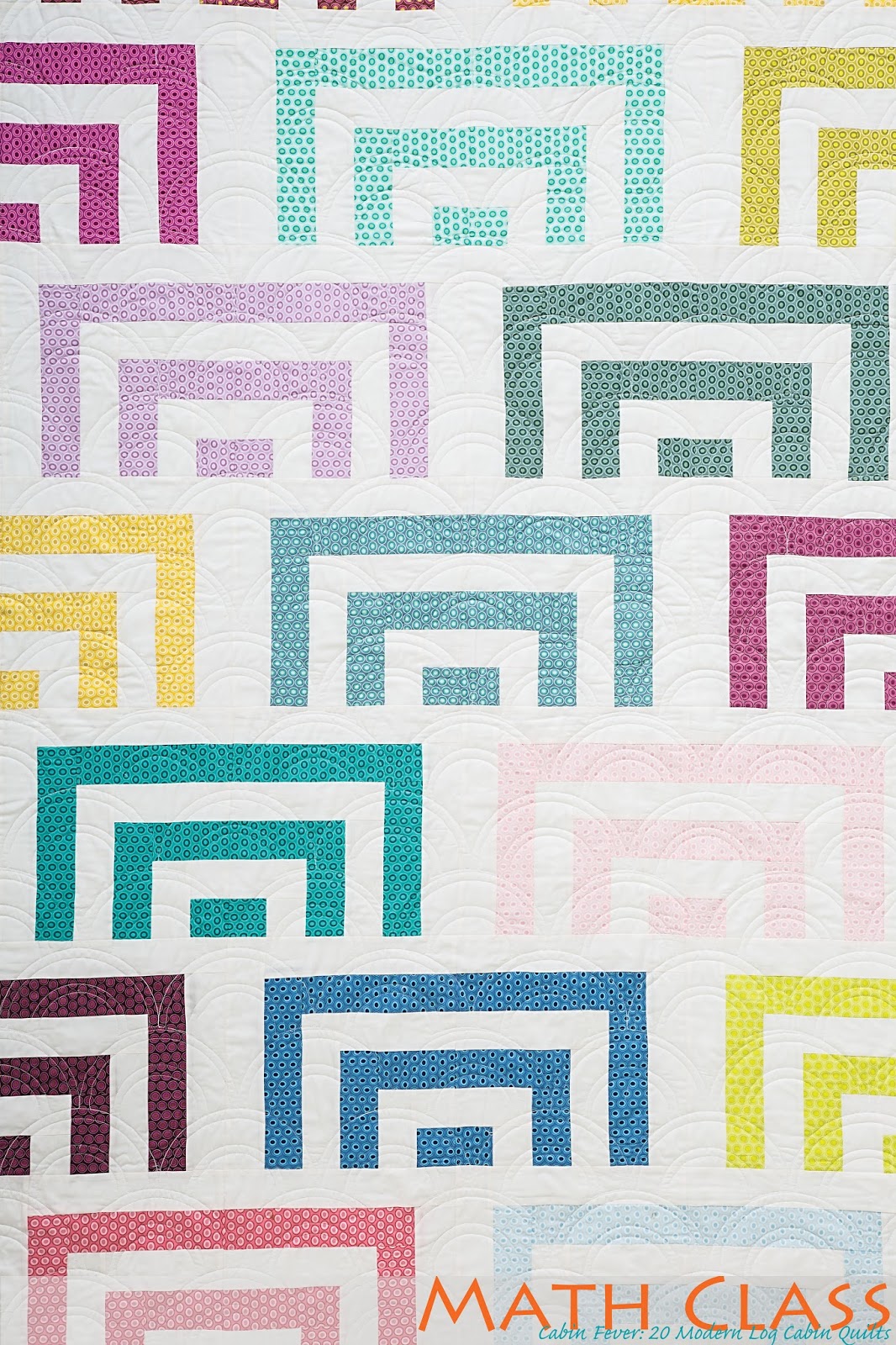 Piece N Quilt Math Class Cabin Fever 20 Modern Log Cabin Quilts